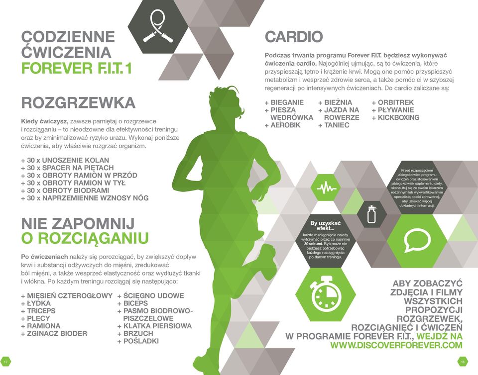+ 30 x UNOSZENIE KOLAN + 30 x SPACER NA PIĘTACH + 30 x OBROTY RAMION W PRZÓD + 30 x OBROTY RAMION W TYŁ + 30 x OBROTY BIODRAMI + 30 x NAPRZEMIENNE WZNOSY NÓG NIE ZAPOMNIJ O ROZCIĄGANIU Po ćwiczeniach