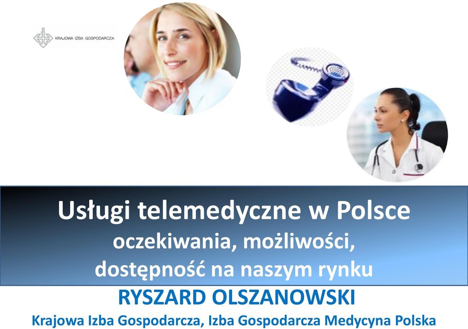 naszym rynku RYSZARD OLSZANOWSKI