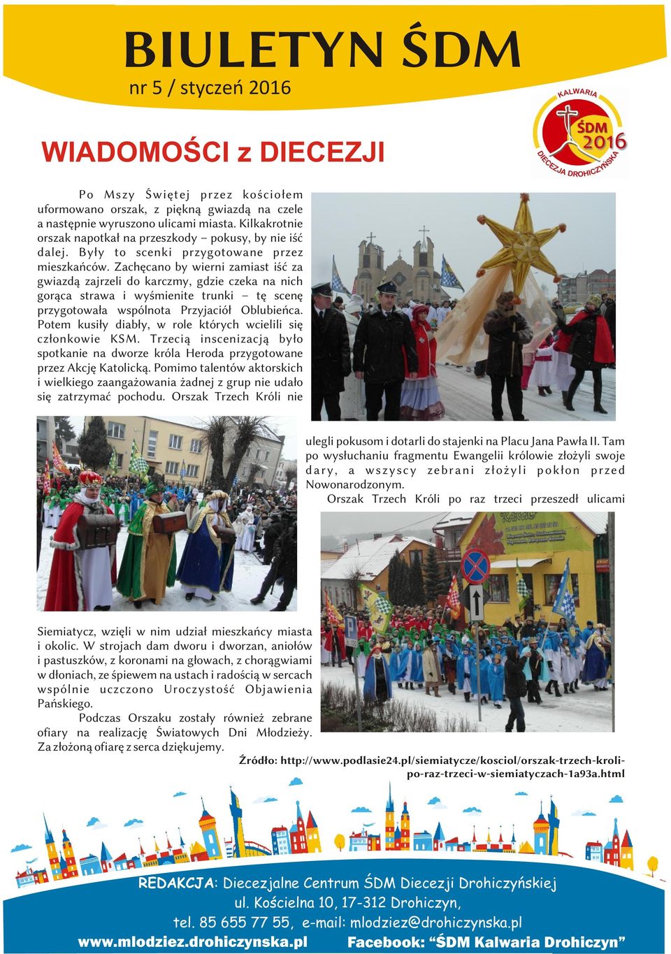 Zachęcano by wierni zamiast iść za gwiazdą zajrzeli do karczmy, gdzie czeka na nich gorąca strawa i wyśmienite trunki tę scenę przygotowała wspólnota Przyjaciół Oblubieńca.
