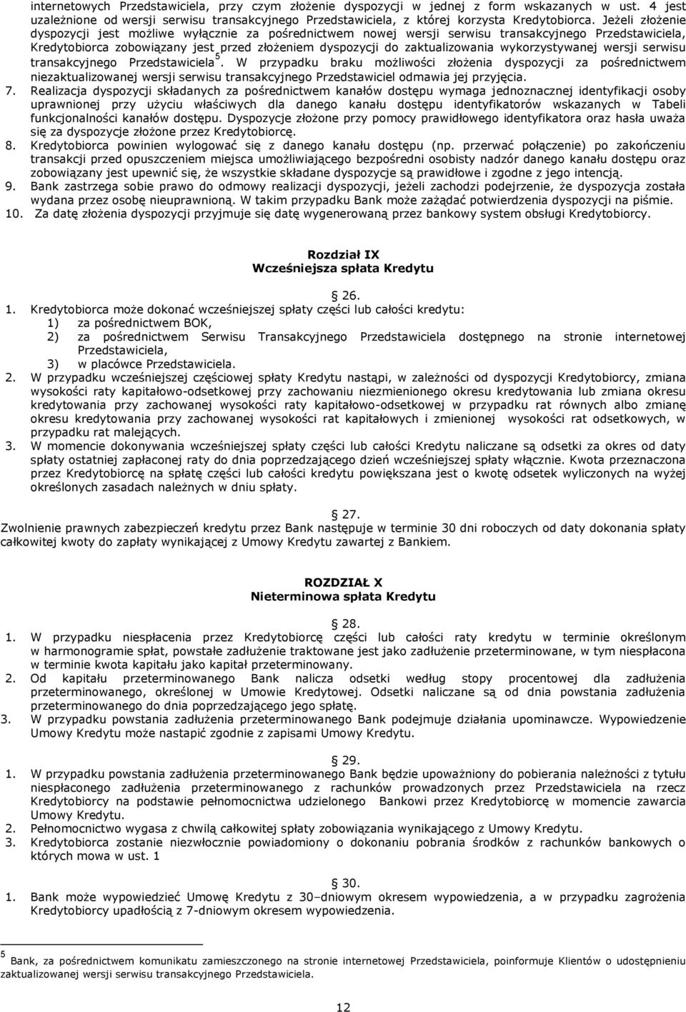 wykorzystywanej wersji serwisu transakcyjnego Przedstawiciela 5.