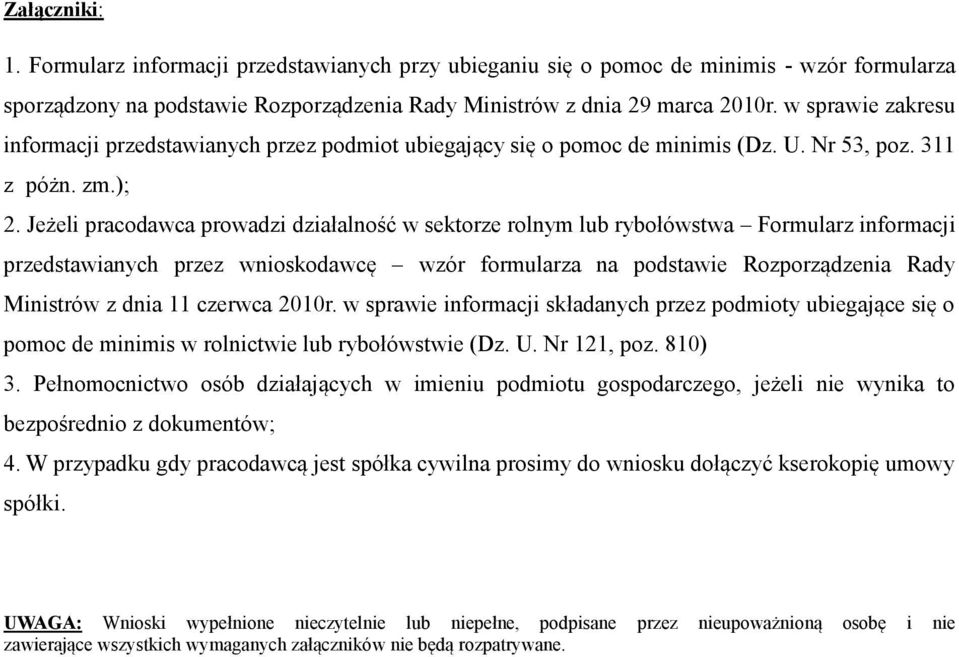 Jeżeli pracodawca prowadzi działalność w sektorze rolnym lub rybołówstwa Formularz informacji przedstawianych przez wnioskodawcę wzór formularza na podstawie Rozporządzenia Rady Ministrów z dnia 11