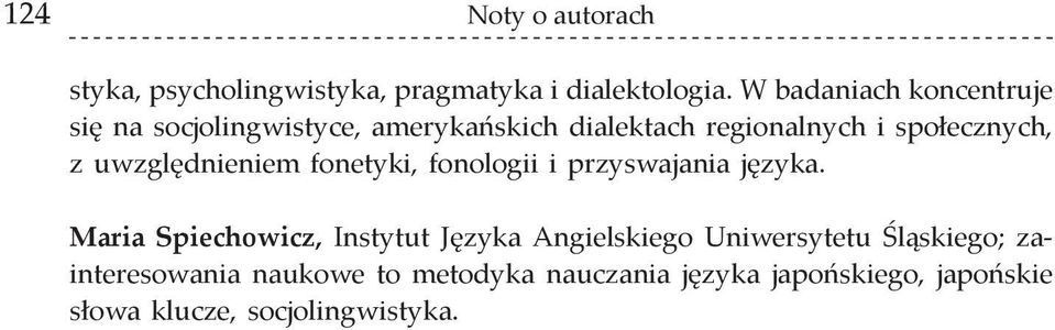 uwzględnieniem fonetyki, fonologii i przyswajania języka.