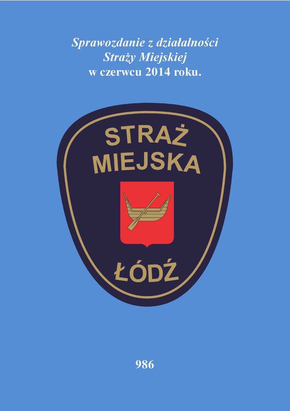 Straży Miejskiej