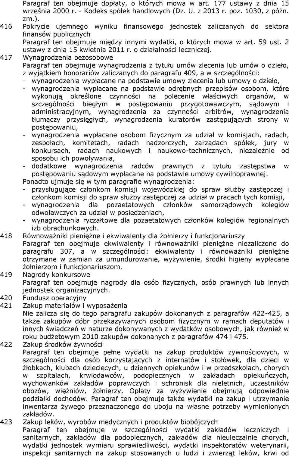 2 ustawy z dnia 15 kwietnia 2011 r. o działalności leczniczej.