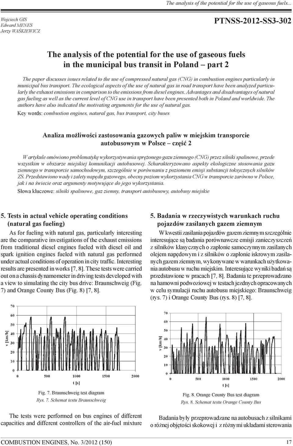 related to the use of compressed natural gas (CNG) in combustion engines particularly in municipal bus transport.