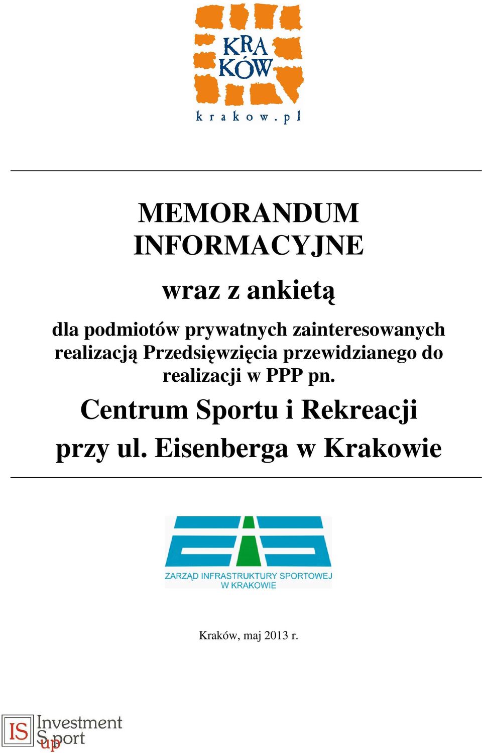 przewidzianego do realizacji w PPP pn.