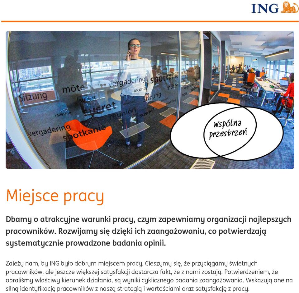 Cieszymy się, że przyciągamy świetnych pracowników, ale jeszcze większej satysfakcji dostarcza fakt, że z nami zostają.