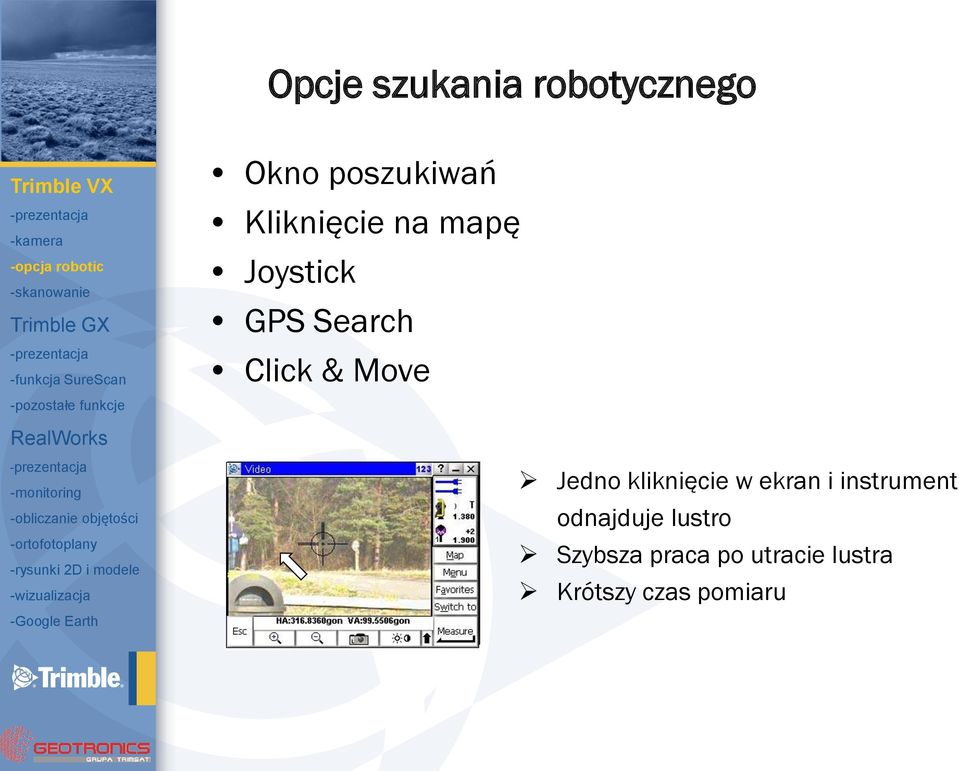 RealWorks -monitoring -obliczanie objętości -ortofotoplany -rysunki 2D i modele -wizualizacja -Google