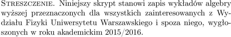 wyższej przeznaczonych dla wszystkich zainteresowanych