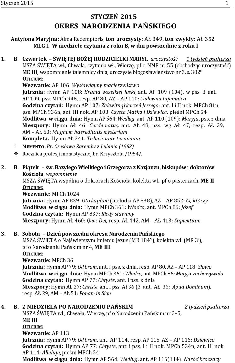 , Wierzę, pf o NMP nr 55 (obchodząc uroczystość) ME III, wspomnienie tajemnicy dnia, uroczyste błogosławieństwo nr 3, s.
