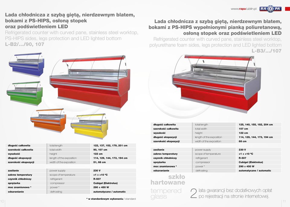 Refrigerated counter with curved pane, stainless steel worktop, polyurethane foam sides, legs protection and LED lighted bottom L-B3/ /107 długość całkowita total length 125, 140, 155, 182, 204 cm