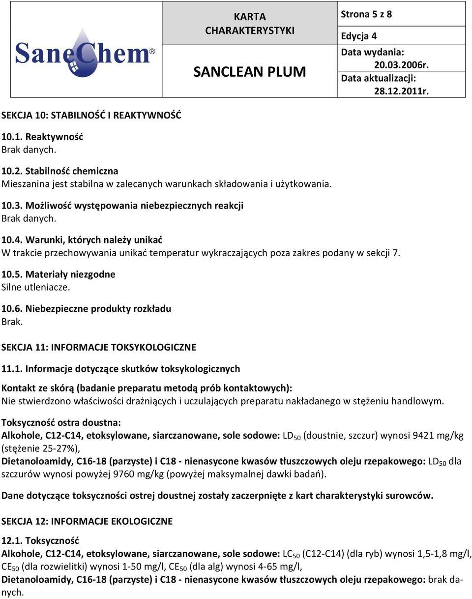 Materiały niezgodne Silne utleniacze. 10