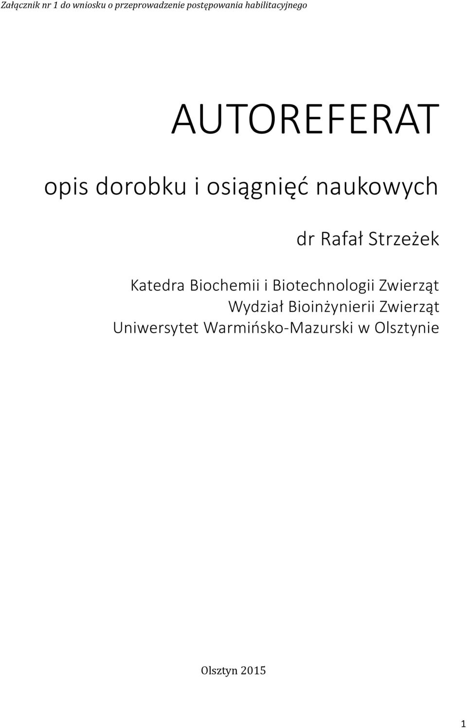 Zwierząt Wydział Bioinżynierii Zwierząt