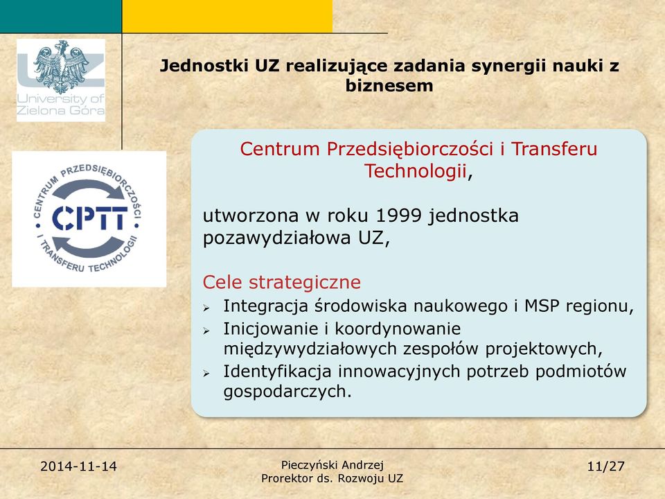 strategiczne Integracja środowiska naukowego i MSP regionu, Inicjowanie i koordynowanie