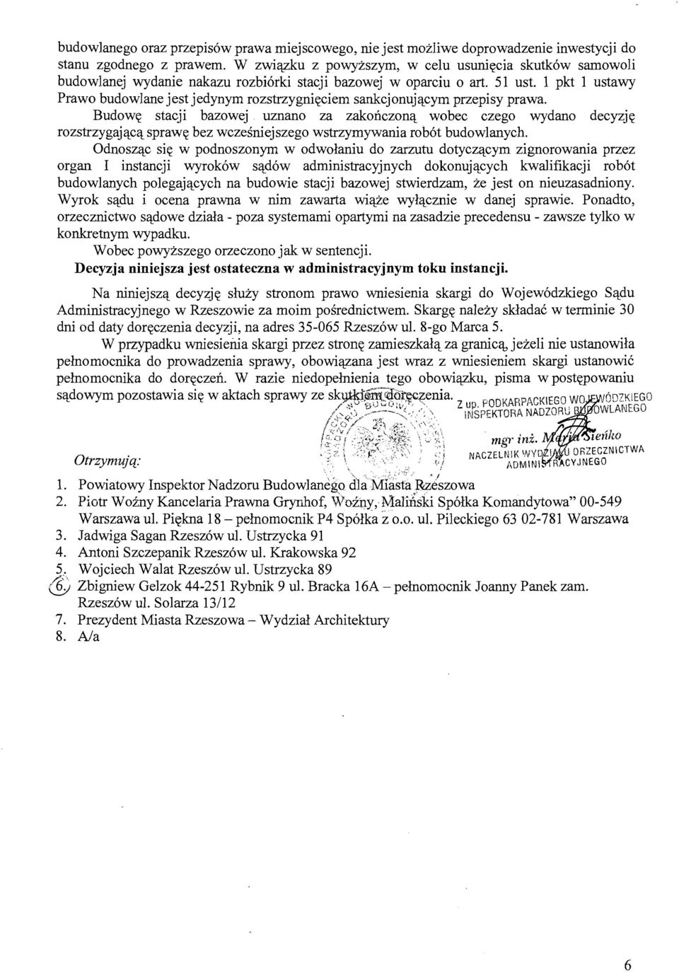 1 pkt 1 ustawy Prawo budowlane jest jedynym rozstrzygnięciem sankcjonującym przepisy prawa.