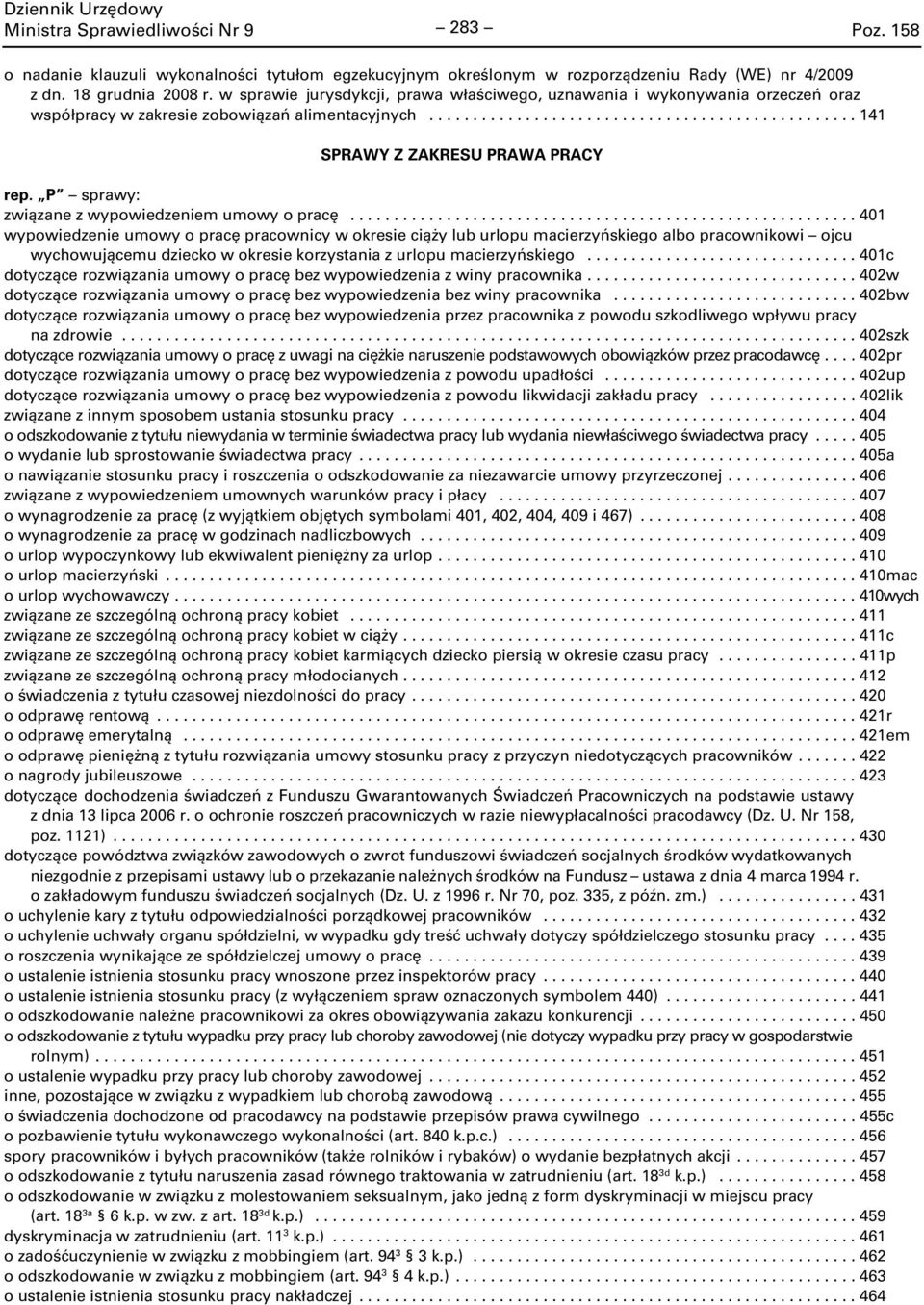 P sprawy: związane z wypowiedzeniem umowy o pracę.