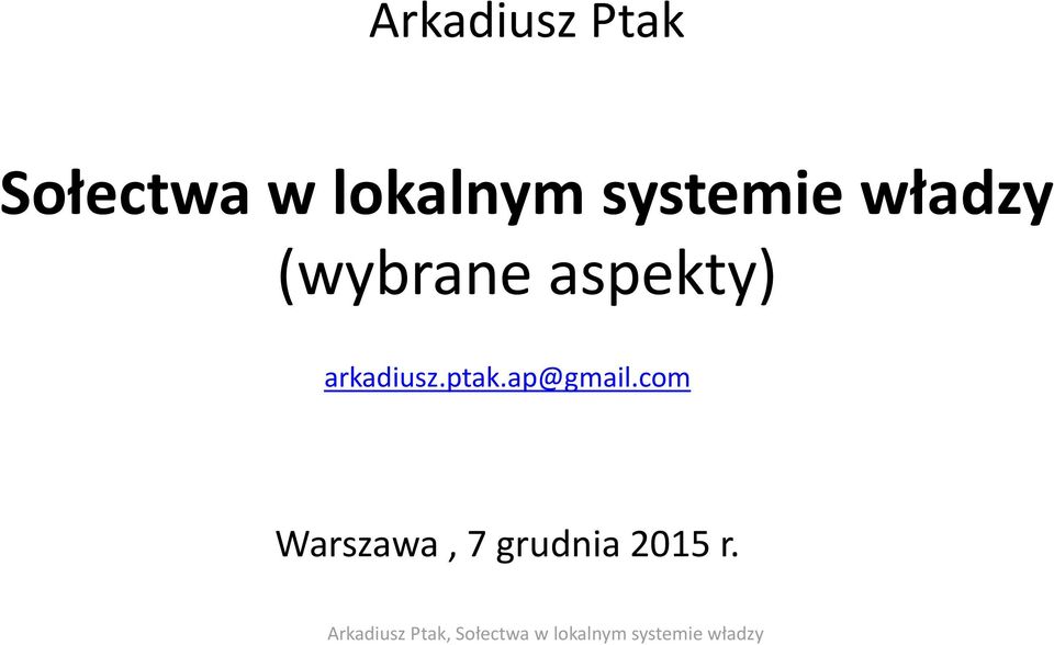 (wybrane aspekty) arkadiusz.
