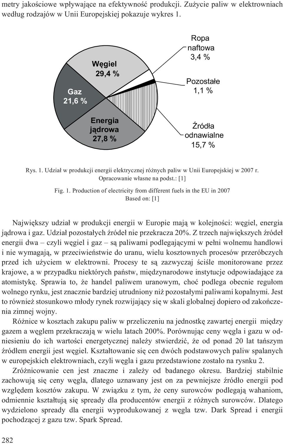 Opracowanie w³asne na podst.: [1] Fig. 1.