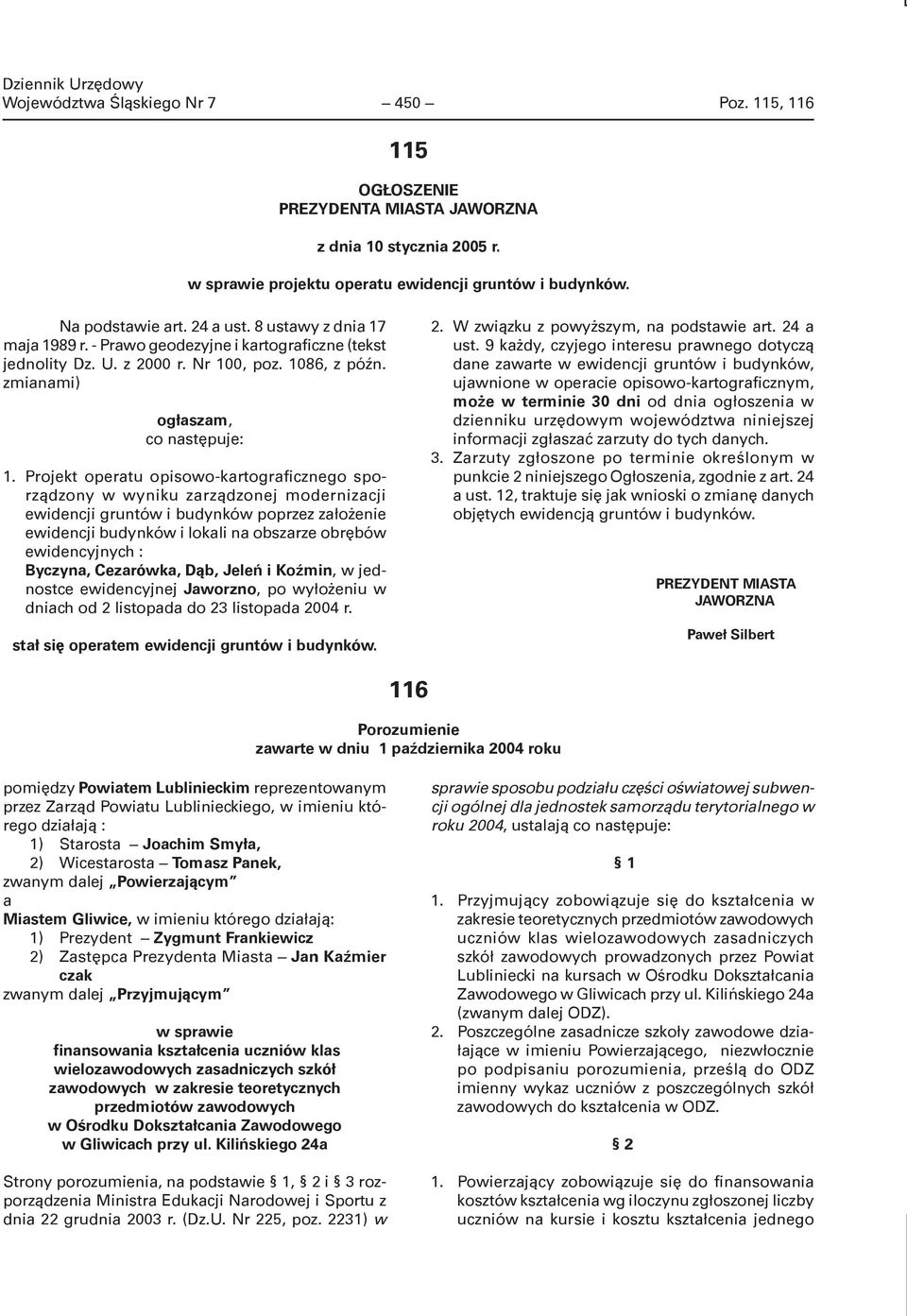 Projekt operatu opisowo-kartograficznego sporządzony w wyniku zarządzonej modernizacji ewidencji gruntów i budynków poprzez założenie ewidencji budynków i lokali na obszarze obrębów ewidencyjnych :