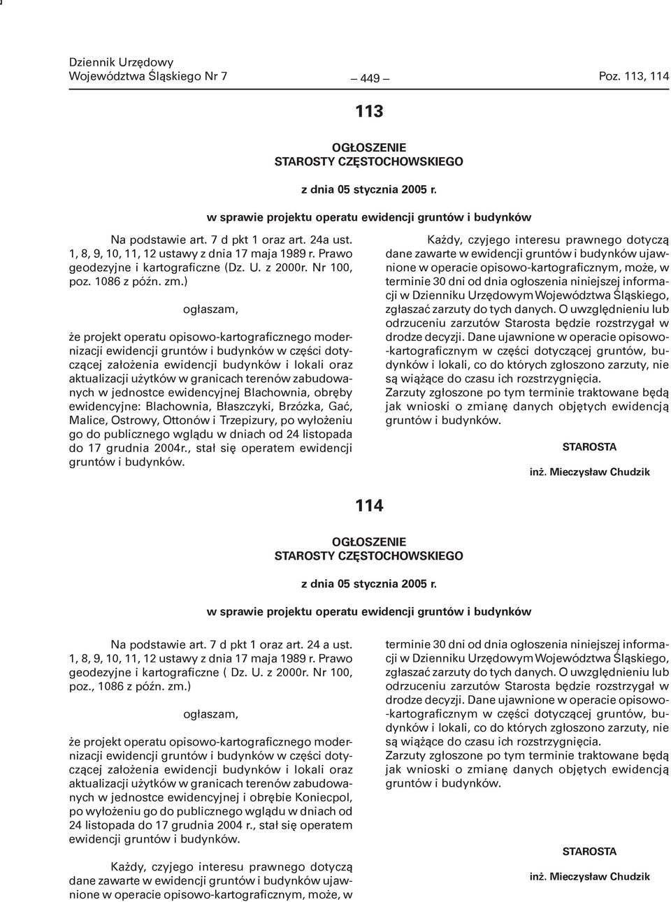 ) ogłaszam, że projekt operatu opisowo-kartograficznego modernizacji ewidencji gruntów i budynków w części dotyczącej założenia ewidencji budynków i lokali oraz aktualizacji użytków w granicach