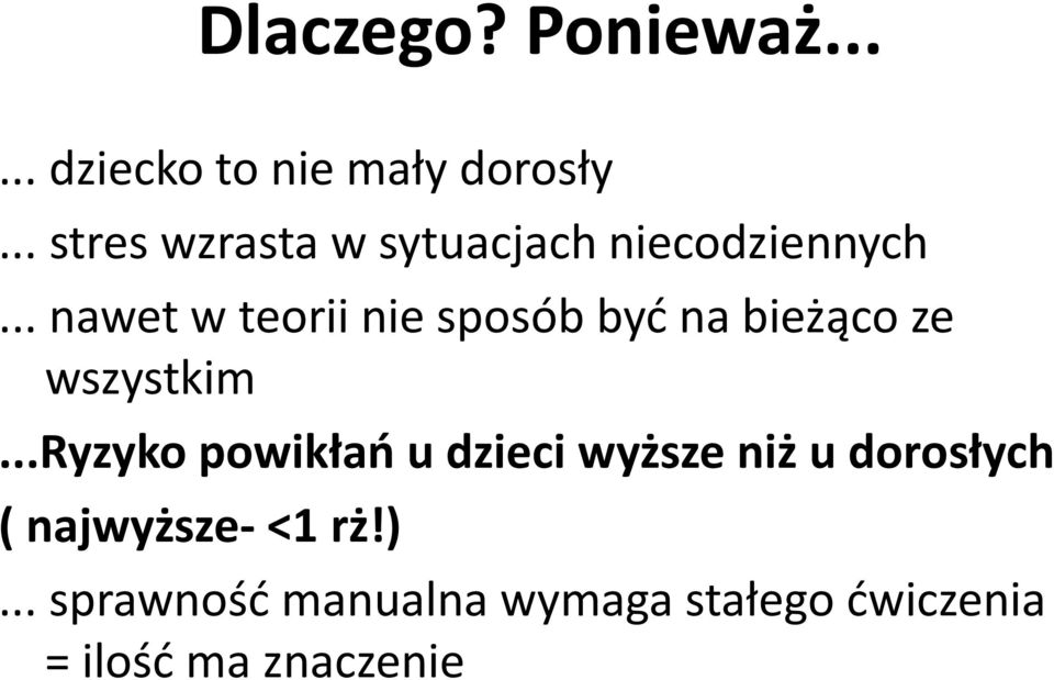 .. nawet w teorii nie sposób być na bieżąco ze wszystkim.