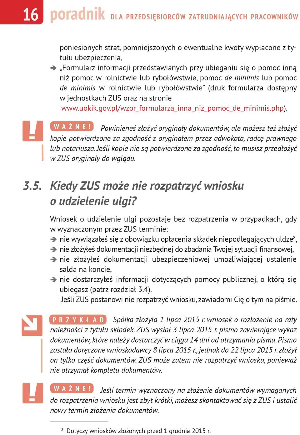 pl/wzor_formularza_inna_niz_pomoc_de_minimis.php). W A Ż N E!