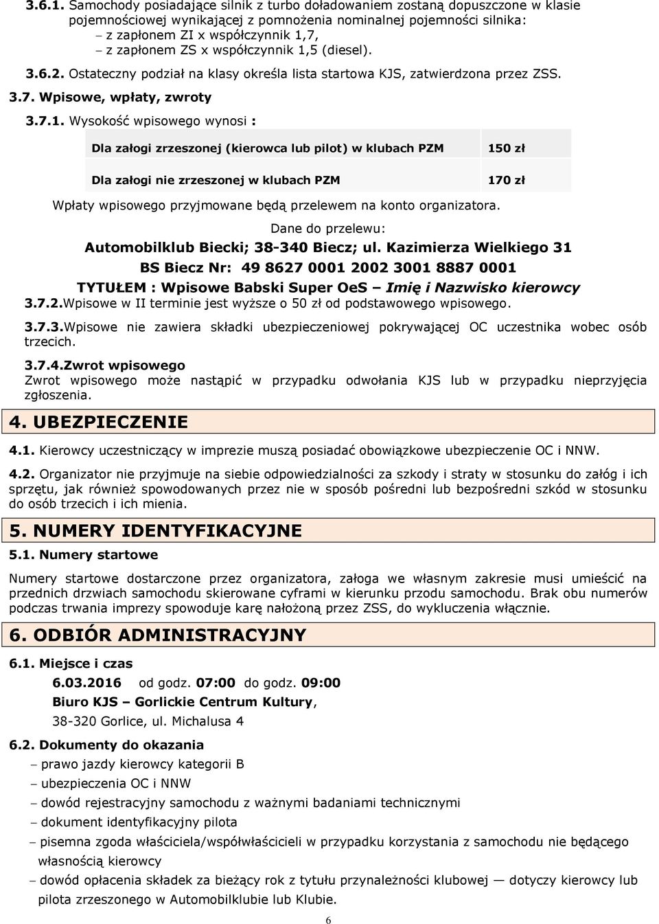 współczynnik 1,