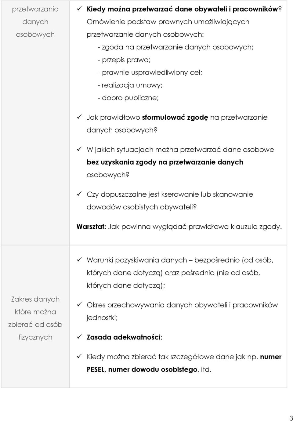 sformułować zgodę na przetwarzanie? W jakich sytuacjach można przetwarzać dane osobowe bez uzyskania zgody na przetwarzanie?