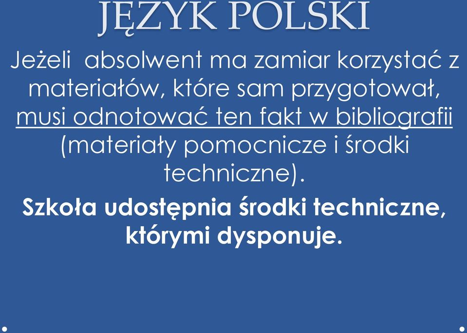 fakt w bibliografii (materiały pomocnicze i środki