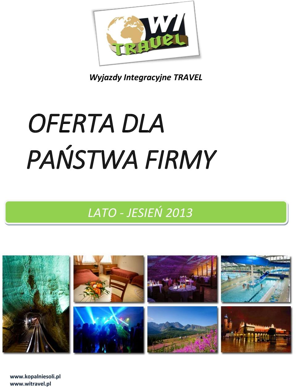 FIRMY LATO - JESIEŃ 2013