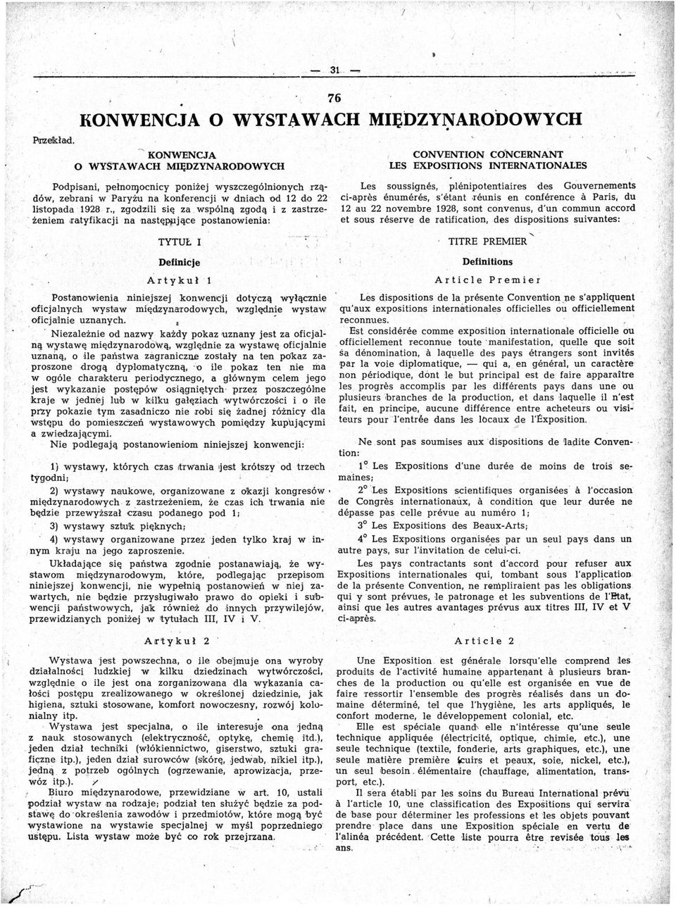 Ptmełk.ład. 76 KONWENCJA O WYSTAWACH MIĘDZYNARODOWYCH.. ~. '.