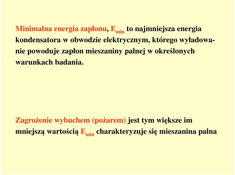palnej w określonych warunkach badania.