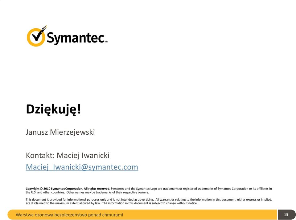 Other names may be trademarks of their respective owners. This document is provided for informational purposes only and is not intended as advertising.