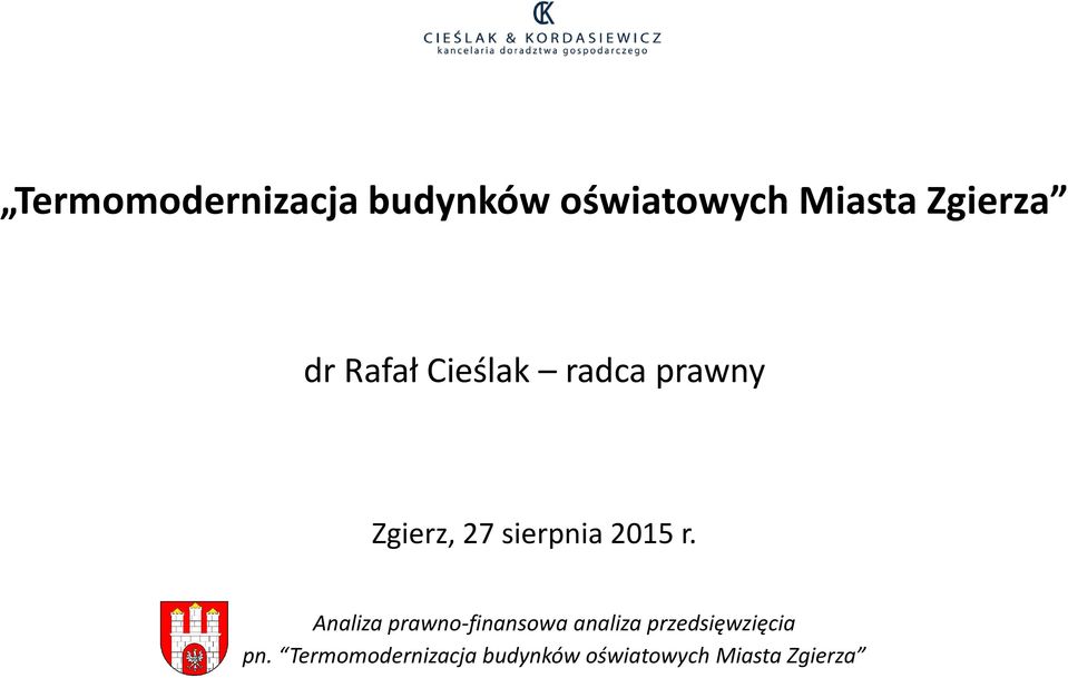 dr Rafał Cieślak radca