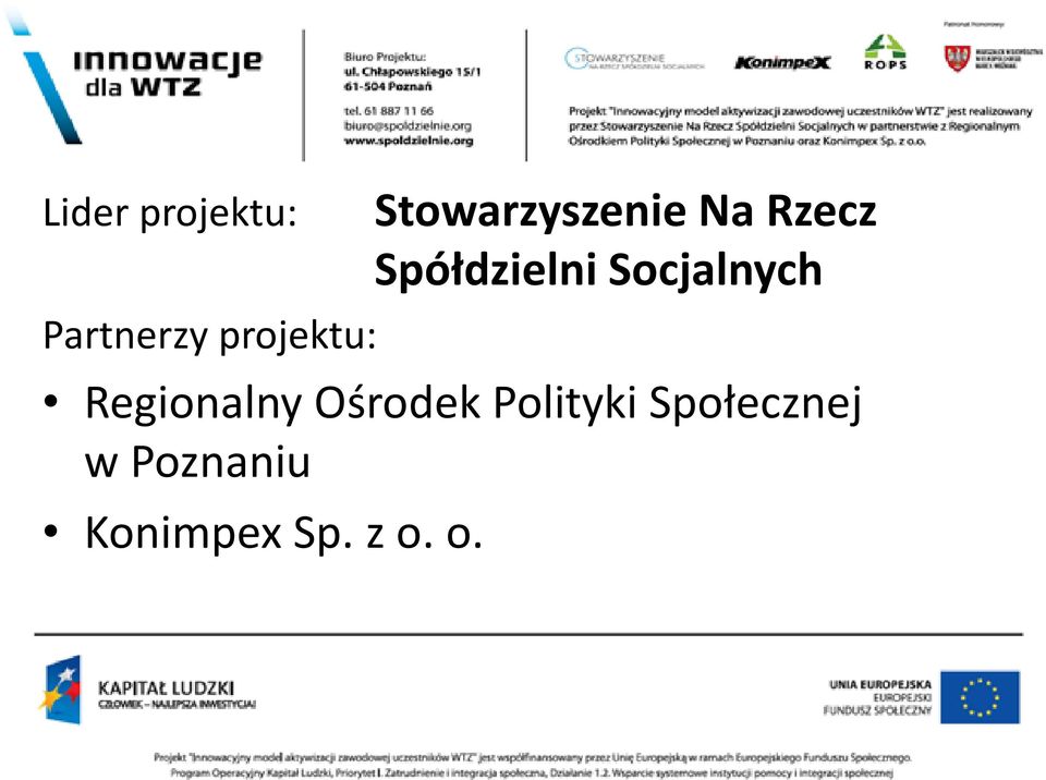 Socjalnych Regionalny Ośrodek