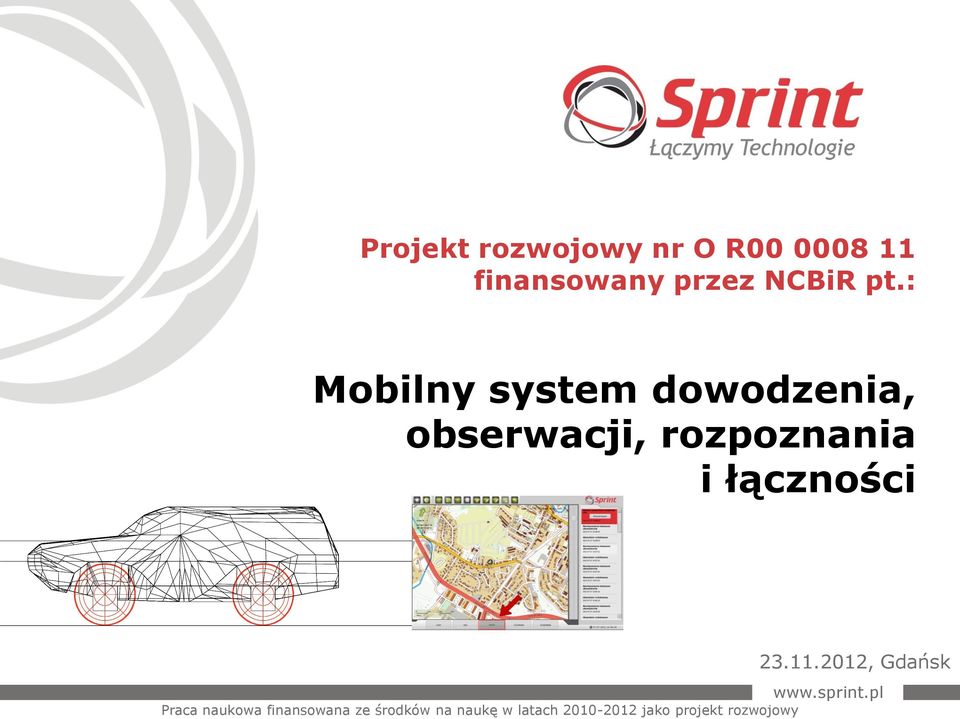 finansowany przez NCBiR pt.