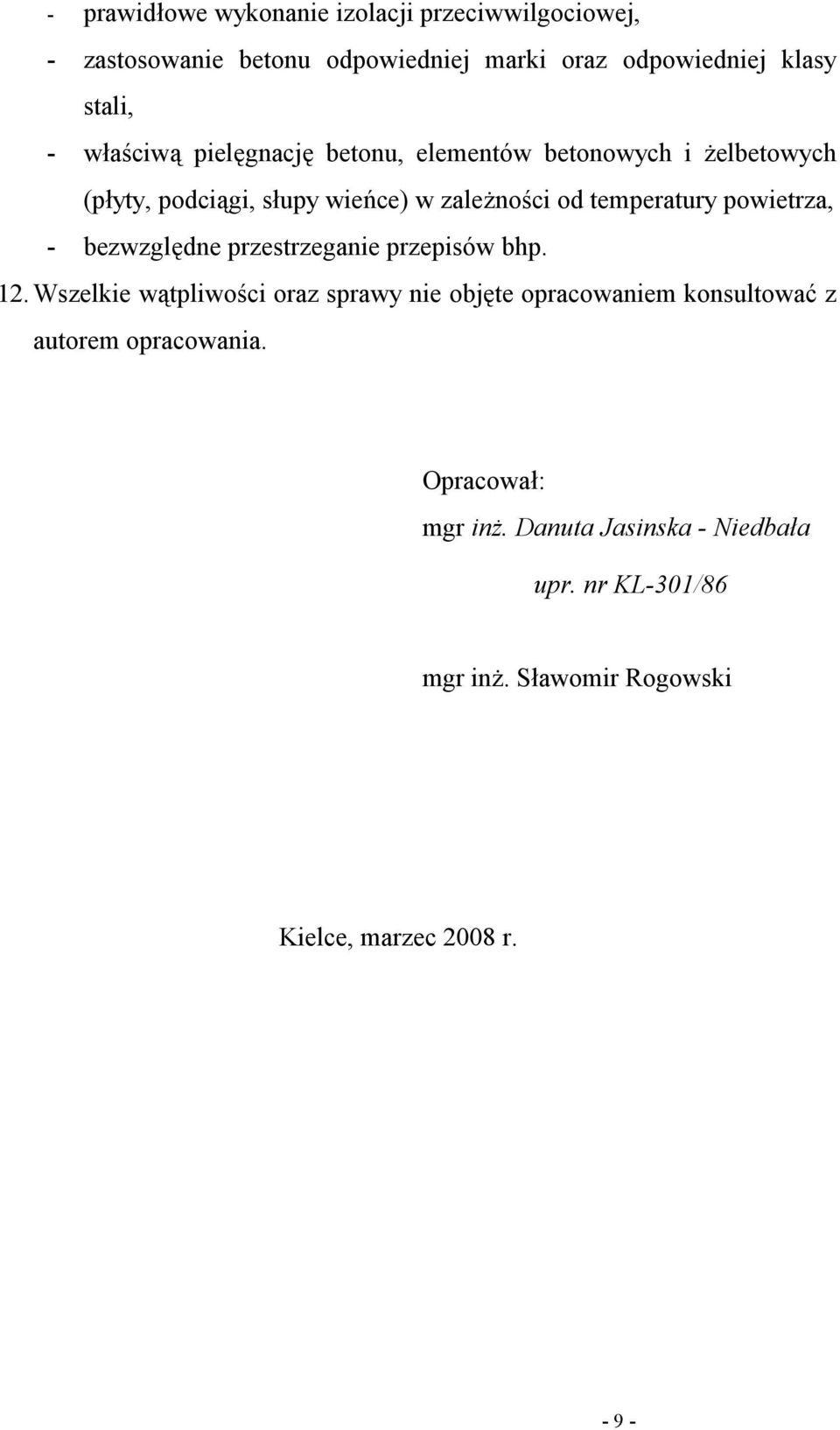 powietrza, - bezwzględne przestrzeganie przepisów bhp. 12.