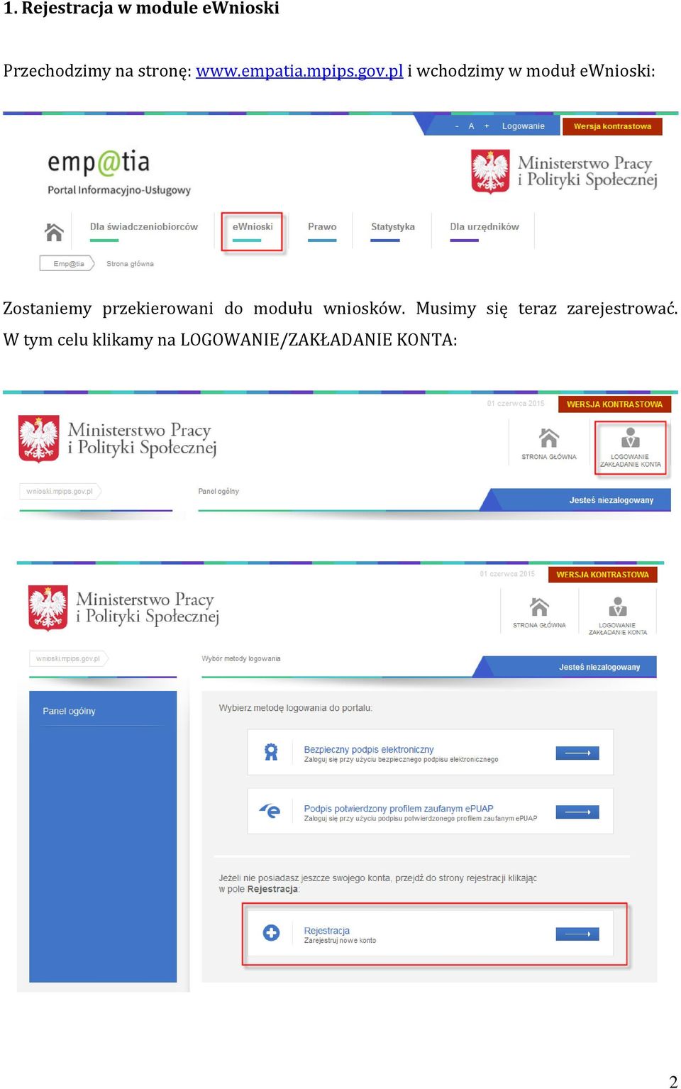 pl i wchodzimy w moduł ewnioski: Zostaniemy przekierowani