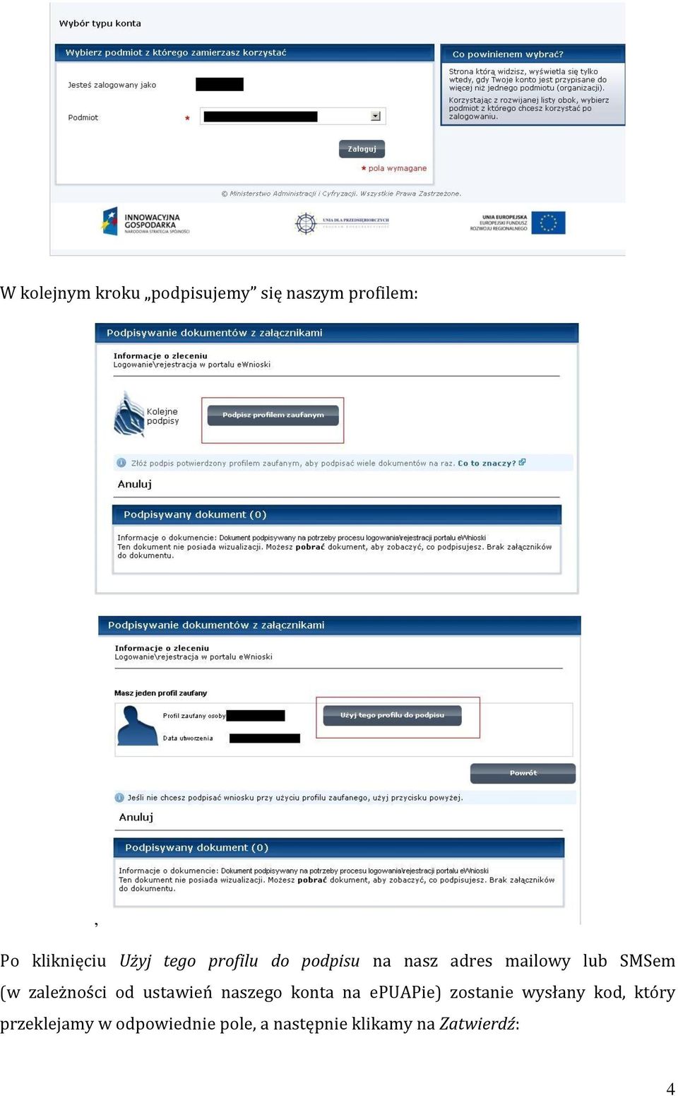 zależności od ustawień naszego konta na epuapie) zostanie wysłany
