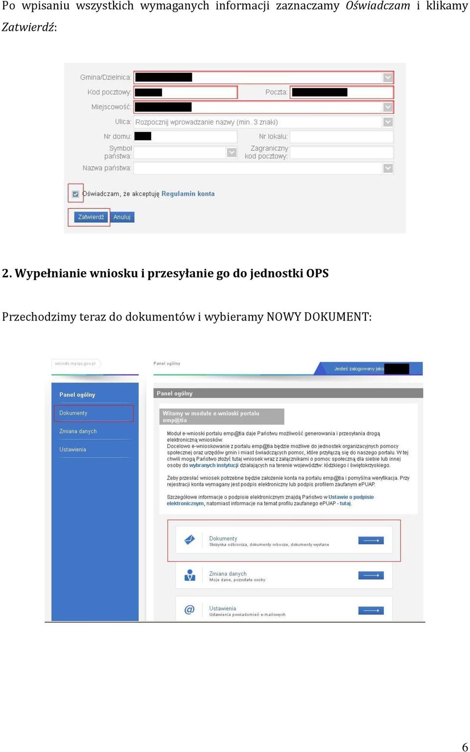 Wypełnianie wniosku i przesyłanie go do jednostki