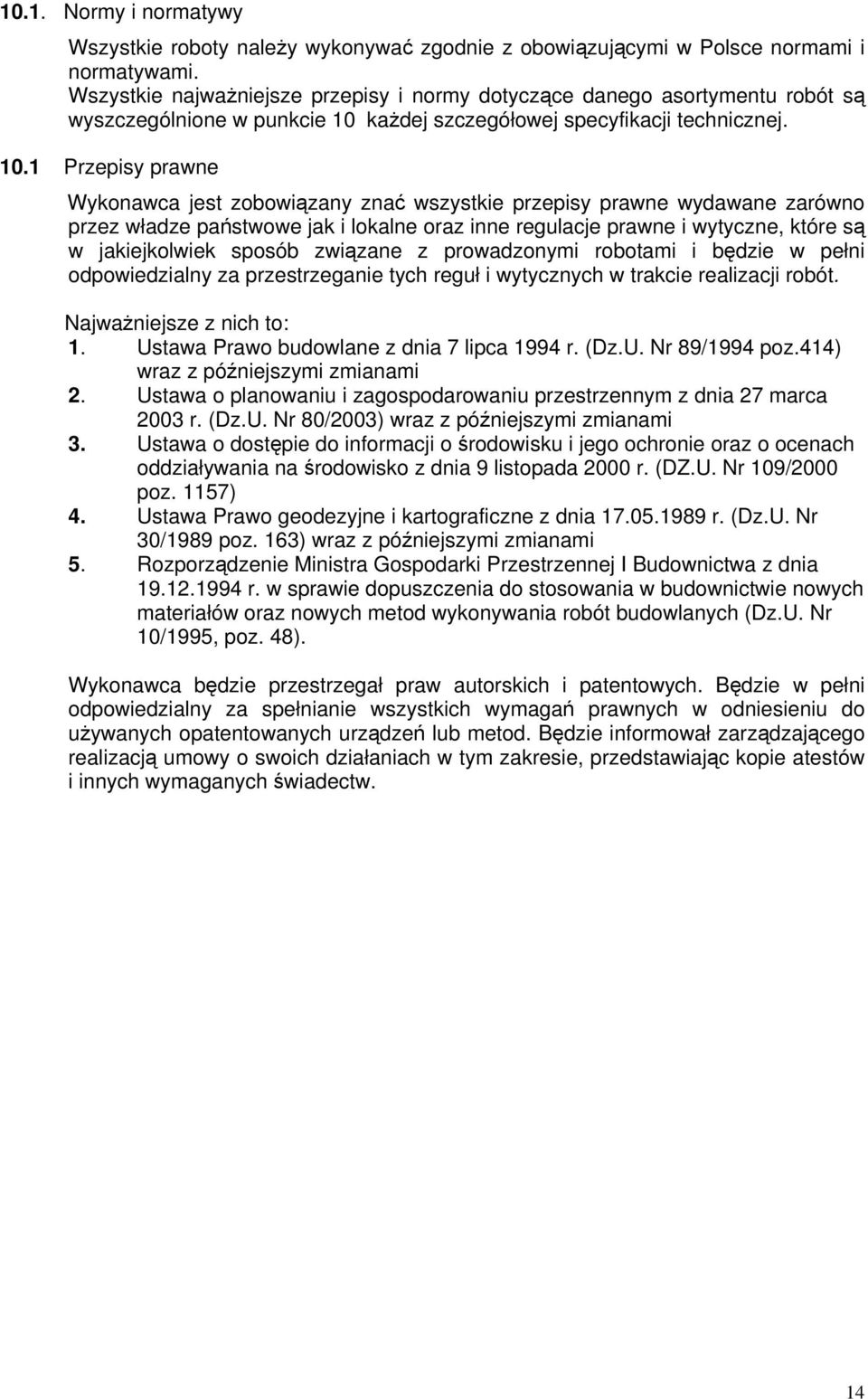 każdej szczegółowej specyfikacji technicznej. 10.