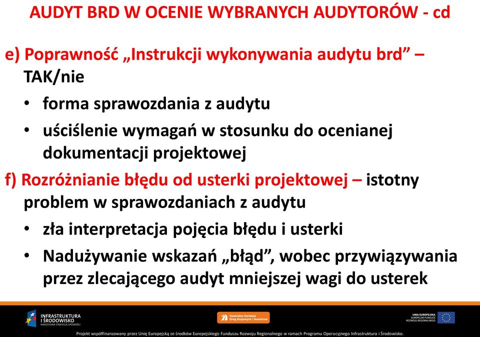 błędu od usterki projektowej istotny problem w sprawozdaniach z audytu zła interpretacja pojęcia błędu i