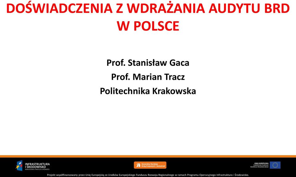 Stanisław Gaca Prof.