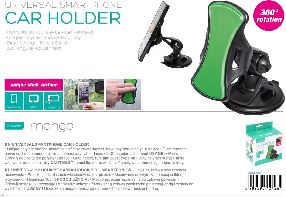 Press strongly device to the polymer surface Grab holder, turn and peel device off Dirty polymer surface rinse with water and let it air dry Caution!