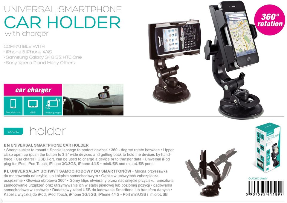 3 wide devices and getting back to hold the devices by handforce Car charer USB Port, can be used to charge a device or to transfer data Universal ipod plug for ipod, ipod Touch, iphone 3G/3GS,