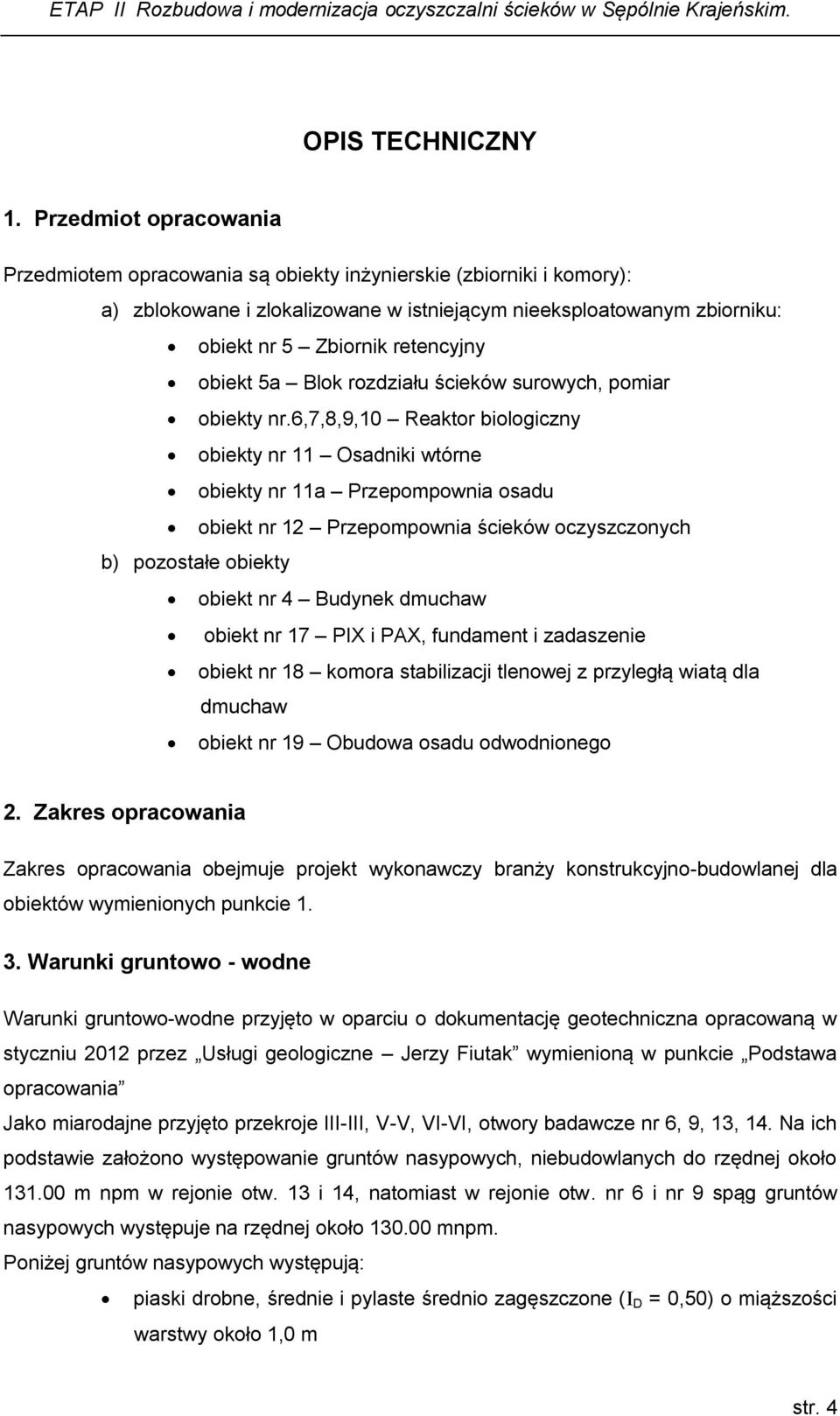 obiekt 5a Blok rozdziału ścieków surowych, pomiar obiekty nr.
