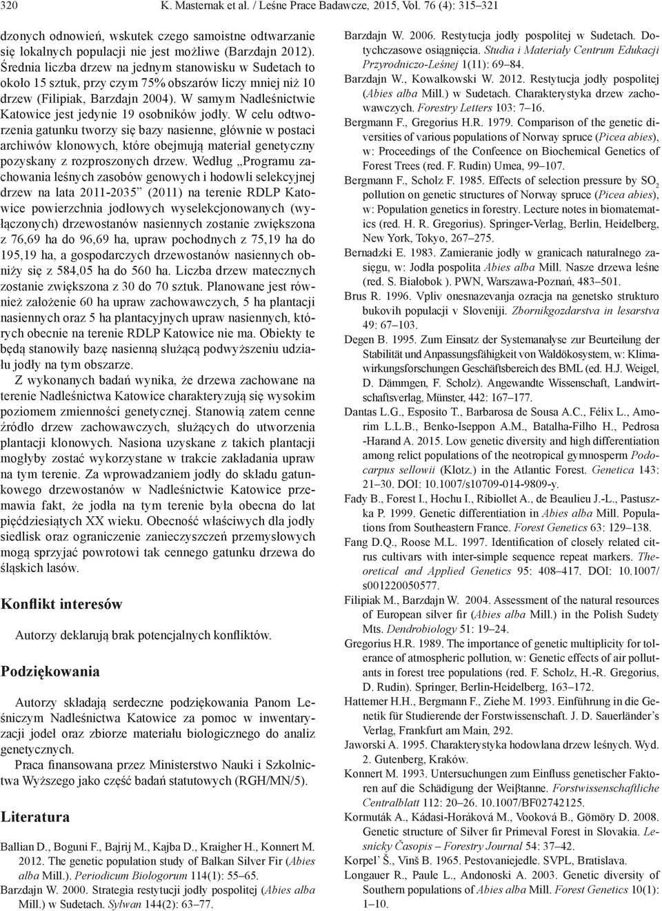 W samym Nadleśnictwie Katowice jest jedynie 19 osobników jodły.