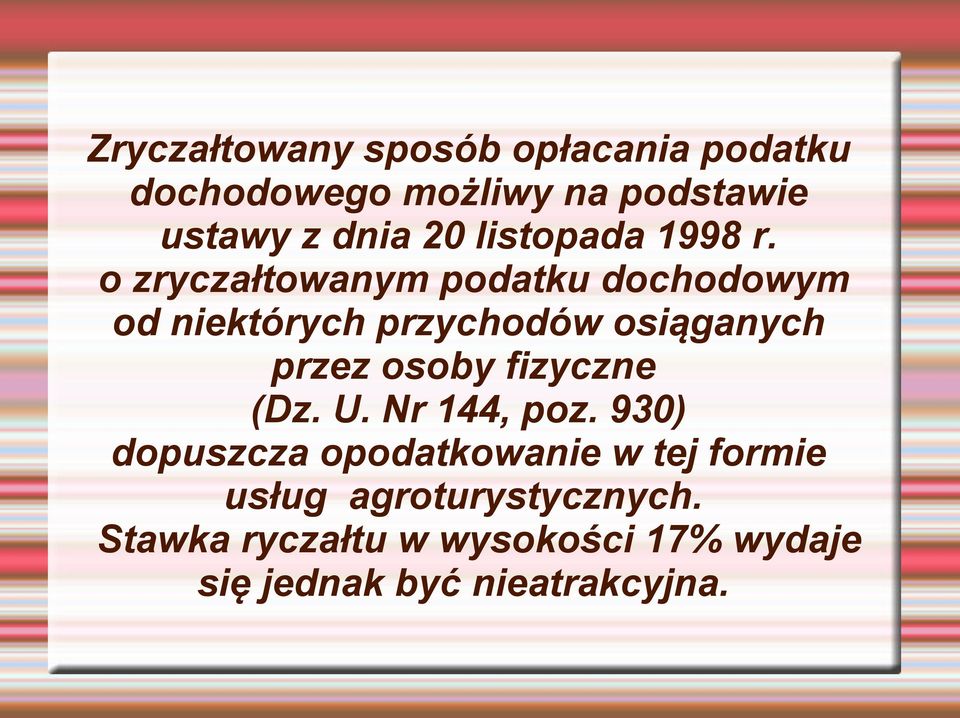 o zryczałtowanym podatku dochodowym od niektórych przychodów osiąganych przez osoby