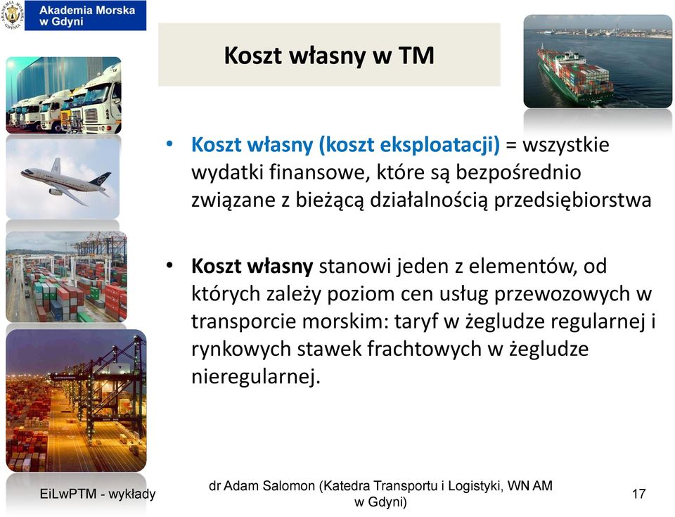 poziom cen usług przewozowych w transporcie morskim: taryf w żegludze regularnej i rynkowych stawek