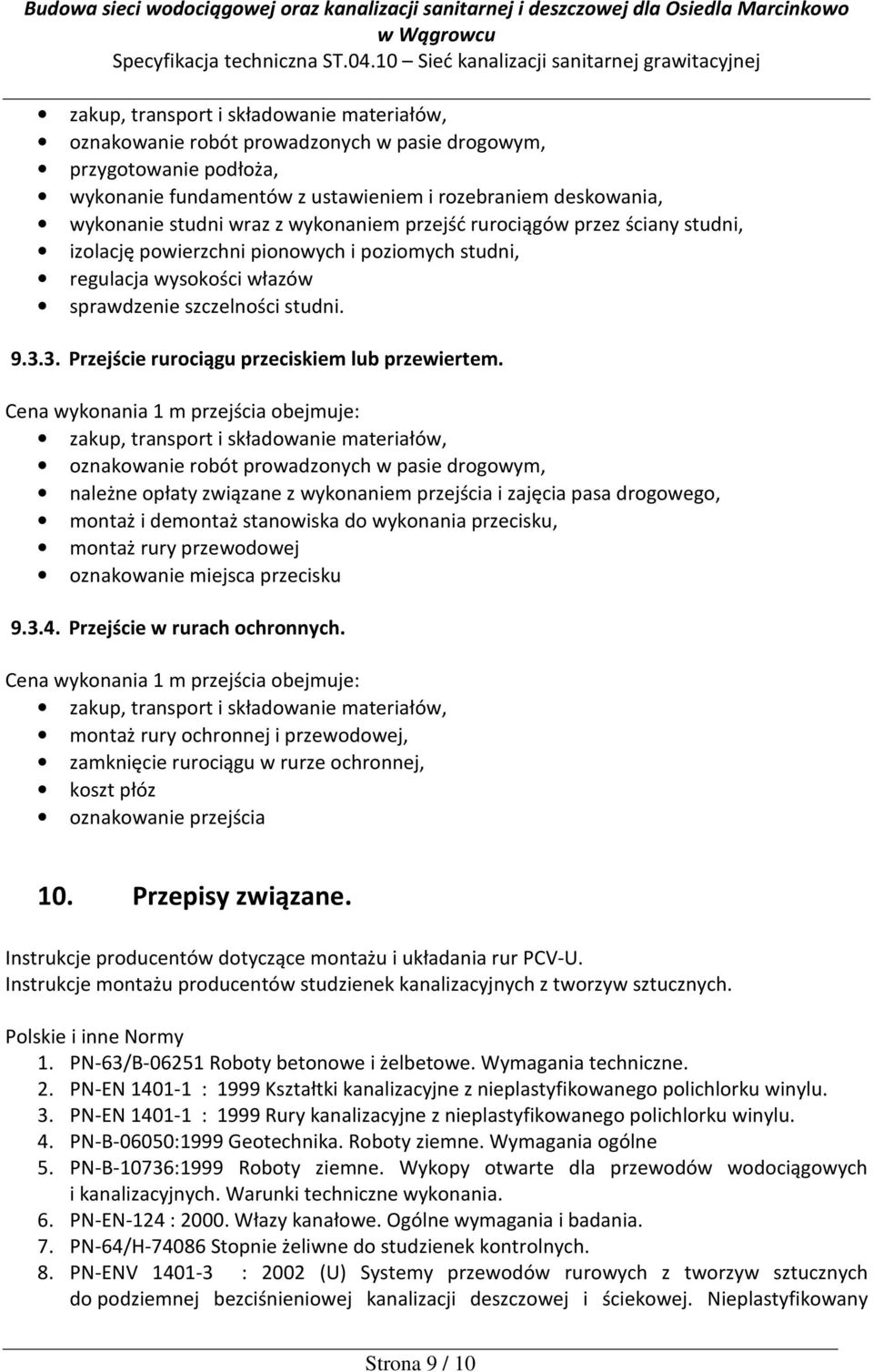 3. Przejście rurociągu przeciskiem lub przewiertem.